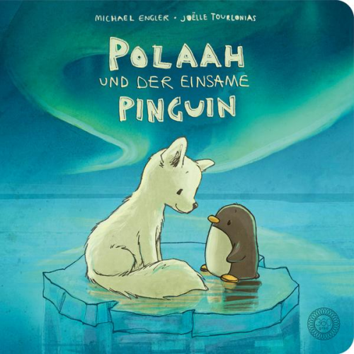 Michael Engler - Polaah und der einsame Pinguin