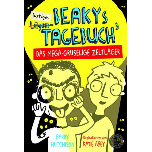 Barry Hutchison - Beakys Tagebuch 3