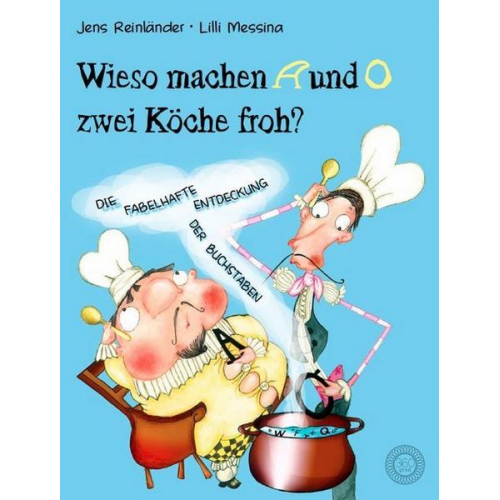 Jens Reinländer - Wieso machen A und O zwei Köche froh?