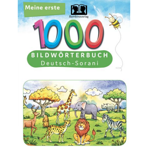 Tahmine und Rustam - Interkultura Meine ersten 1000 Wörter Bildwörterbuch Deutsch-Sorani