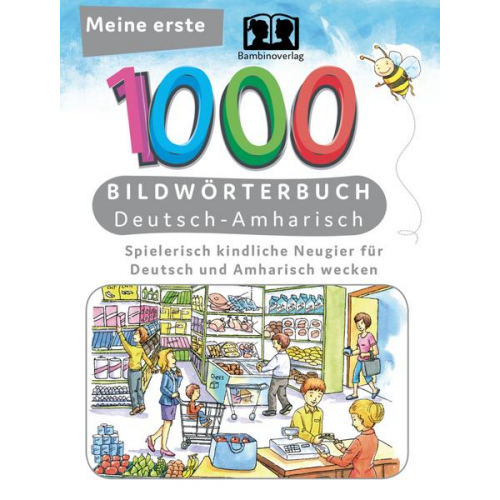 Tahmine und Rustam - Interkultura Meine ersten 1000 Wörter Bildwörterbuch Deutsch-Amharisch