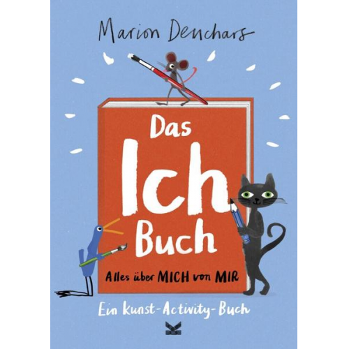 Marion Deuchars & Sarah Pasquay - Das Ich-Buch