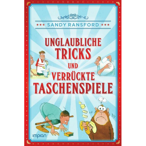 Sandy Ransford - Unglaubliche Tricks und verrückte Taschenspiele