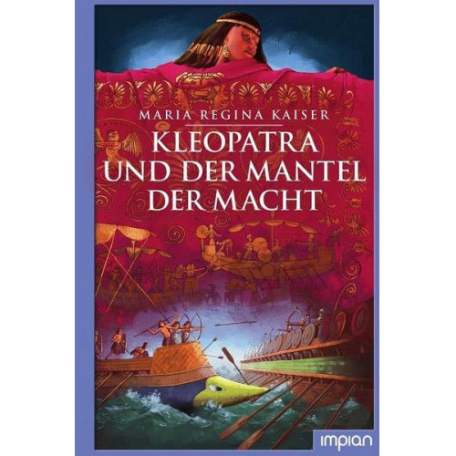 Maria Regina Kaiser - Kleopatra und der Mantel der Macht