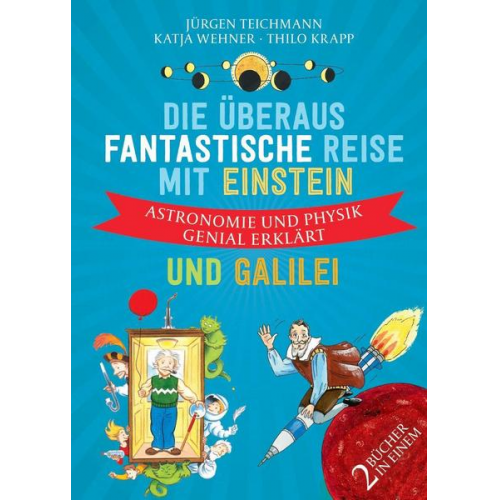 125121 - Die überaus fantastische Reise mit Einstein und Galilei