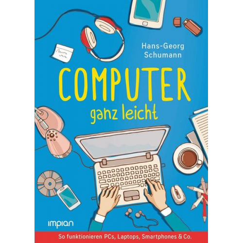 Hans-Georg Schumann - Computer ganz leicht