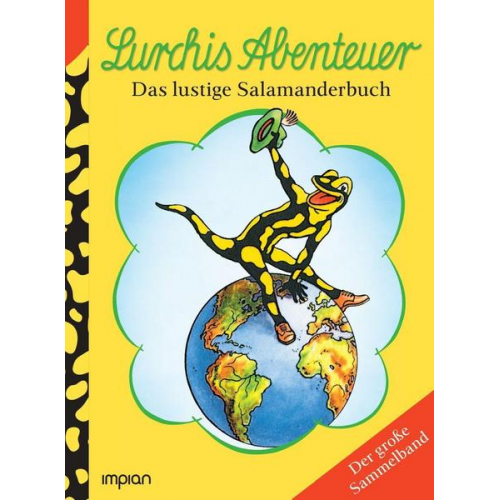 Erwin Kühlewein - Lurchis Abenteuer - Das lustige Salamanderbuch