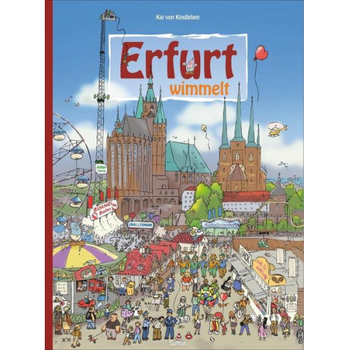 Kai Kindleben - Erfurt wimmelt