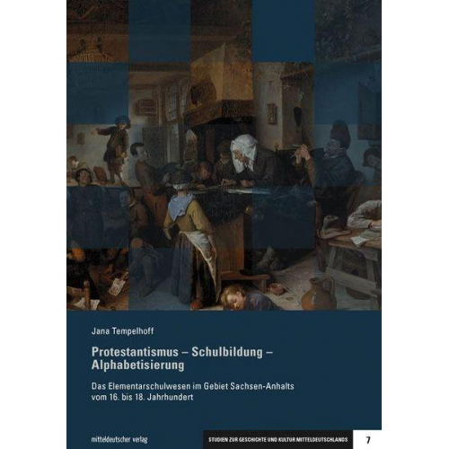 Jana Tempelhoff - Protestantismus – Schulbildung – Alphabetisierung