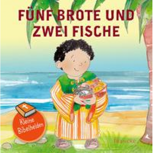 37048 - Kleine Bibelhelden - Fünf Brote & zwei Fische