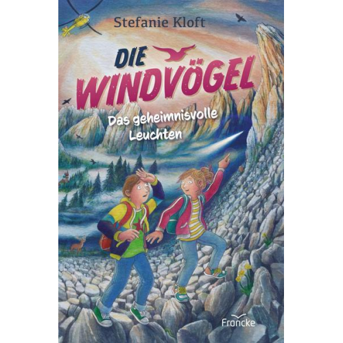 Stefanie Kloft - Die Windvögel - Das geheimnisvolle Leuchten