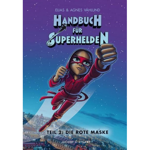 Elias Vahlund - Handbuch für Superhelden