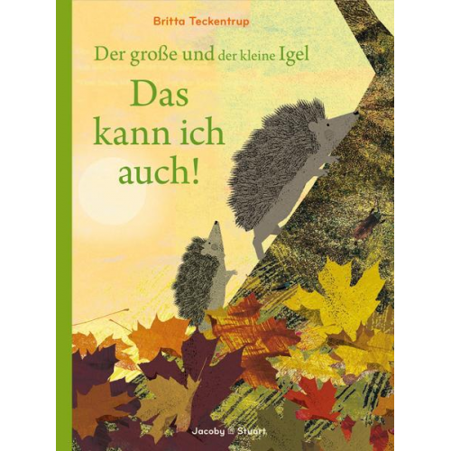 Britta Teckentrup - Der große und der kleine Igel / Das kann ich auch!