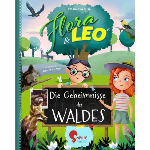 Emanuela Busà - Flora & Leo, Die Geheimnisse des Waldes