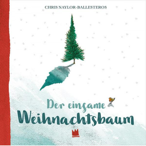 Chris Naylor-Ballesteros - Der einsame Weihnachtsbaum