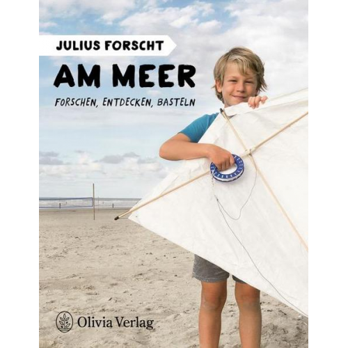 Michael König - Julius forscht - Am Meer