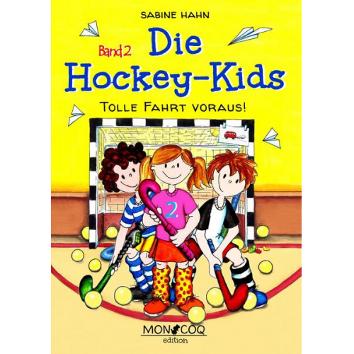 Sabine Hahn - Die Hockey-Kids