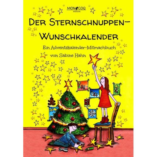 Sabine Hahn - Der Sternschnuppen-Wunschkalender