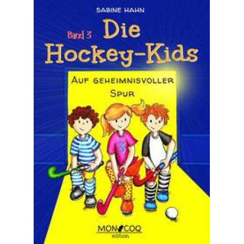 Sabine Hahn - Die Hockey-Kids