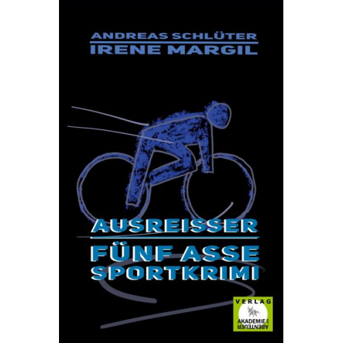 Irene Margil Andreas Schlüter - Die fünf Asse - Ausreisser
