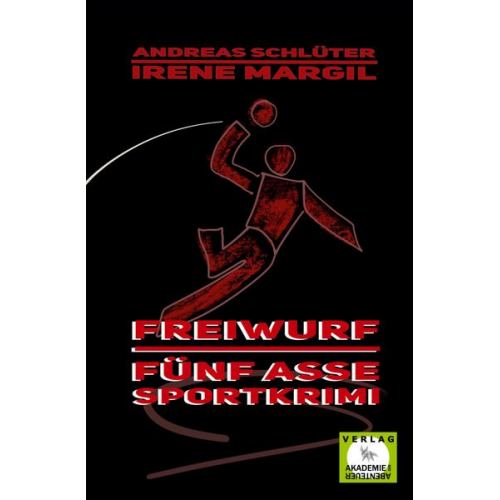 Irene Margil Andreas Schlüter - Die fünf Asse - Freiwurf