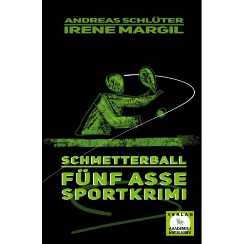 Irene Margil Andreas Schlüter - Die fünf Asse - Schmetterball