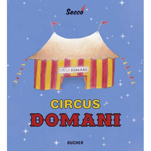 Wolfram Secco - Circus Domani