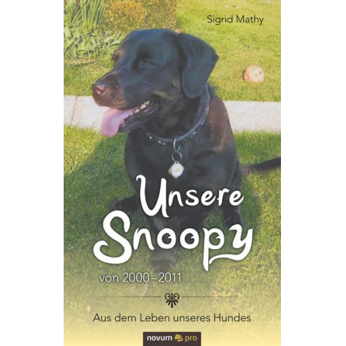 Sigrid Mathy - Unsere Snoopy von 2000–2011
