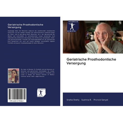 Sneha Shetty & Sushma R. & Pronob Sanyal - Geriatrische Prosthodontische Versorgung