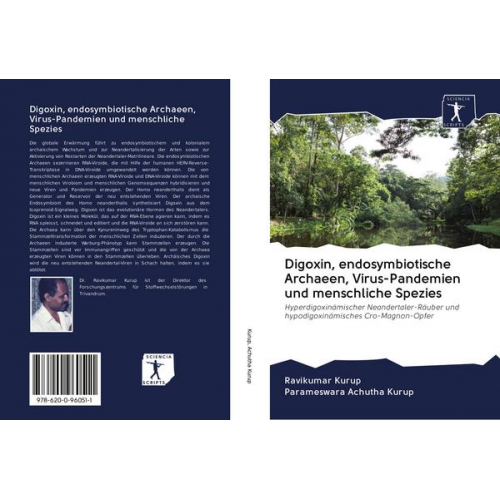 Ravikumar Kurup & Parameswara Achutha Kurup - Digoxin, endosymbiotische Archaeen, Virus-Pandemien und menschliche Spezies