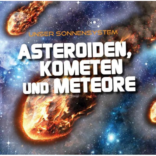Mary-Jane Wilkens - Asteroiden, Kometen und Meteore