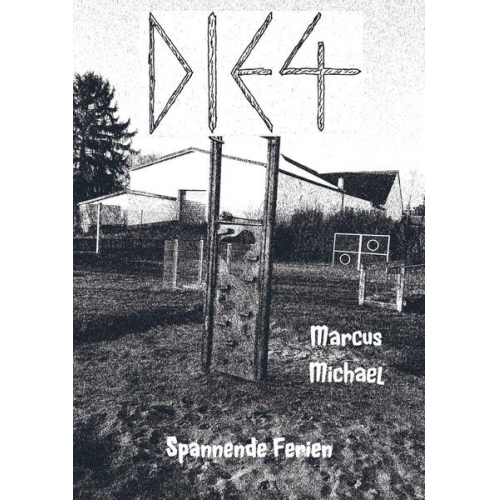 Marcus Michael - DIE 4