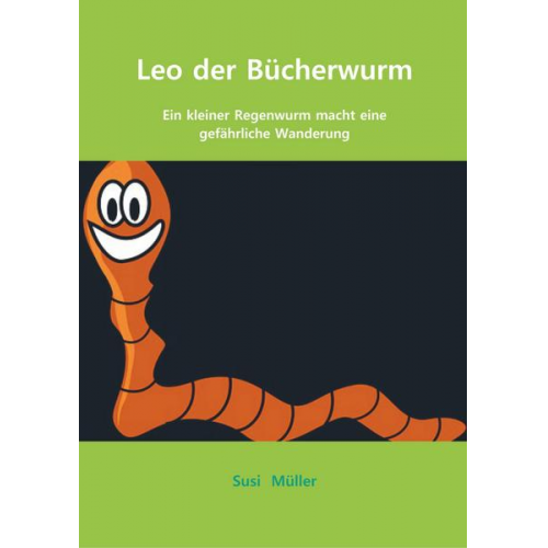 Susi Müller - Leo der Bücherwurm