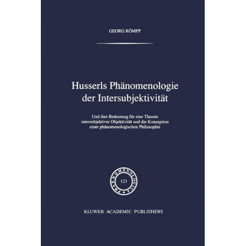 Georg Römpp - Husserls Phänomenologie Der Intersubjektivität