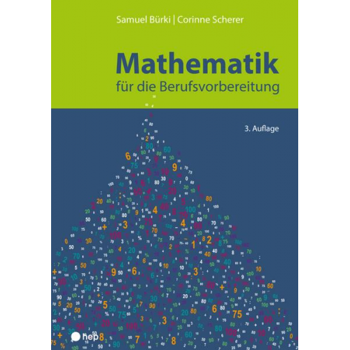 Samuel Bürki & Corinne Scherer - Mathematik für die Berufsvorbereitung (Neuauflage)