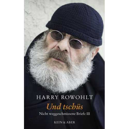 Harry Rowohlt - Und tschüs...