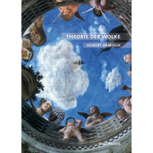 Hubert Damisch - Theorie der Wolke
