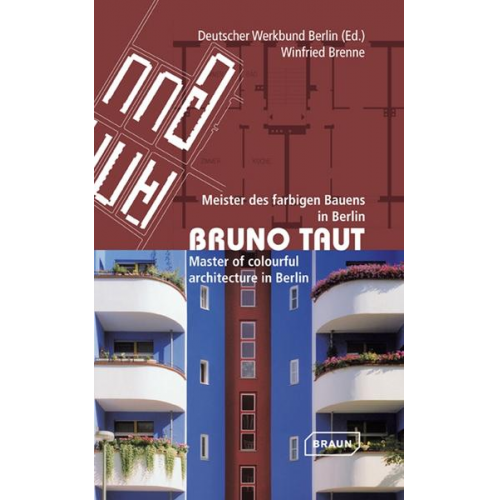 Winfried Brenne - Bruno Taut