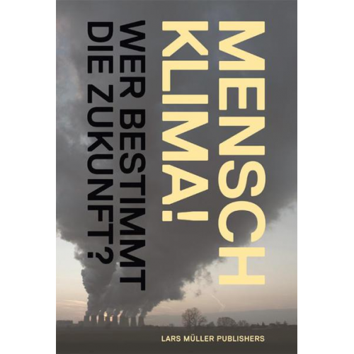 René Schwarzenbach & Christian Rentsch & Klaus Lanz - Mensch Klima!