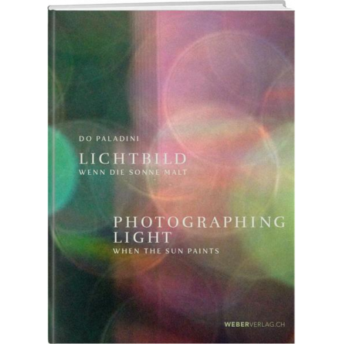 Do Paladini - Lichtbild / Photographing Light