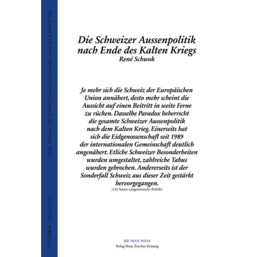 René Schwok - Die Schweizer Aussenpolitik nach Ende des Kalten Kriegs