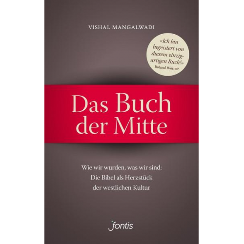 Vishal Mangalwadi - Das Buch der Mitte