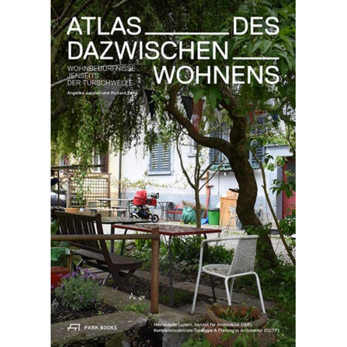 Angelika Juppien & Richard Zemp - Atlas des Dazwischenwohnens