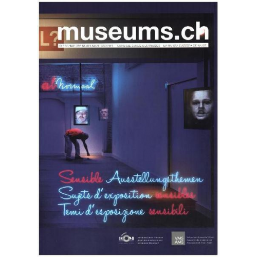 Museums.ch. Die Schweizer Museumszeitschrift. La revue suisse des musées. La rivista svizzera dei musei. H.7/2012