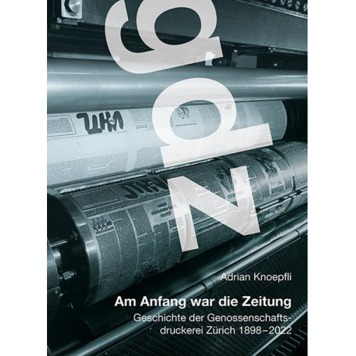 Adrian Knoepfli - Gdz – Am Anfang war die Zeitung