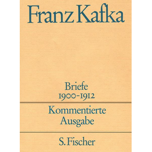 Franz Kafka - Briefe 1900-1912