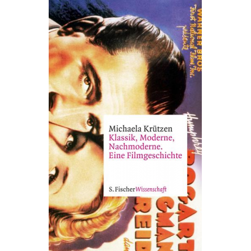 Michaela Krützen - Klassik, Moderne, Nachmoderne. Eine Filmgeschichte