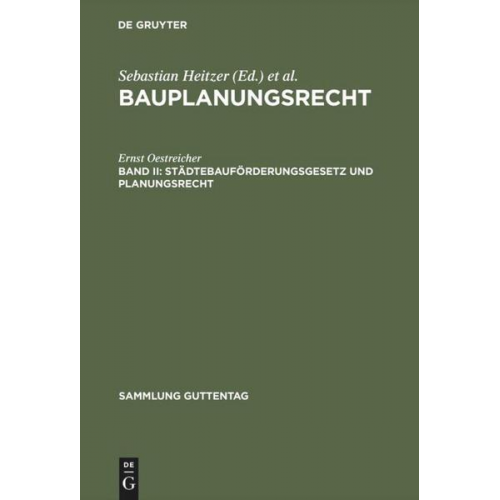 Ernst Oestreicher - Bauplanungsrecht / Städtebauförderungsgesetz und Planungsrecht