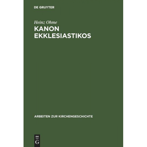 Heinz Ohme - Kanon ekklesiastikos