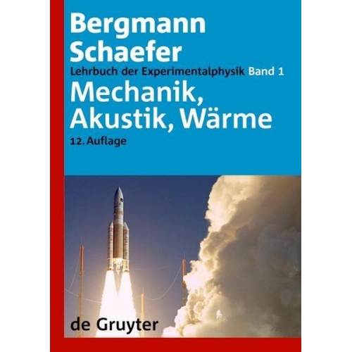 Klaus Lüders & Gebhard Oppen - Ludwig Bergmann; Clemens Schaefer: Lehrbuch der Experimentalphysik / Mechanik, Akustik, Wärme